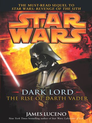 cover image of Dark Lord: The Rise of Darth Vader